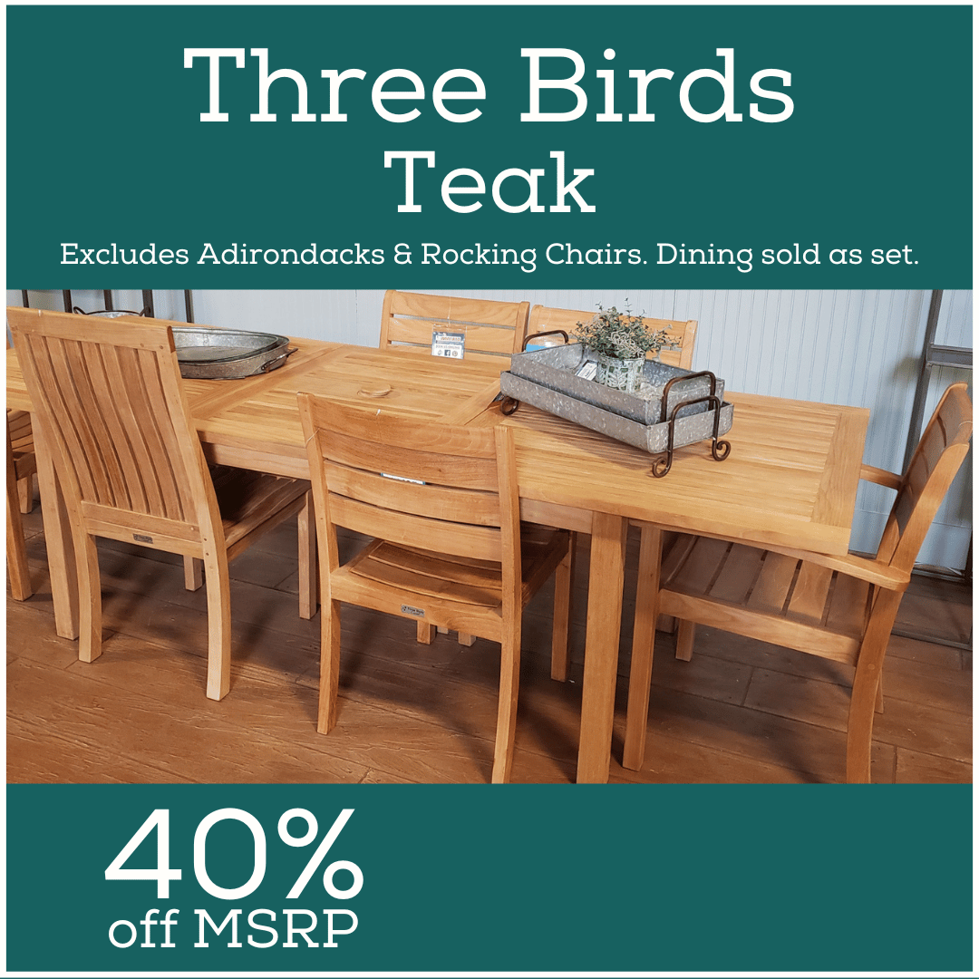 Three Birds Teak is on sale