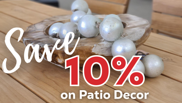 Save 10% on outdoor decor