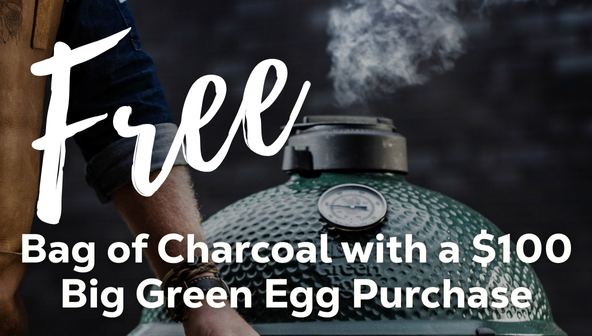 Free charcoal with $100 Big Green Egg purchase