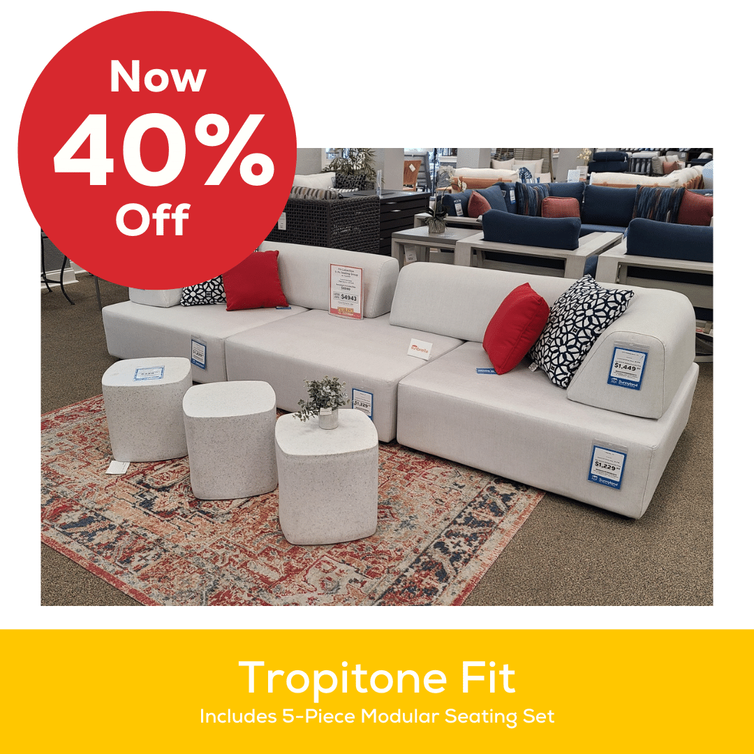 Tropitone Fit now on sale